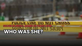 Solved in Days, Unnamed for 26 Years: The Chelsea Jane Doe Case