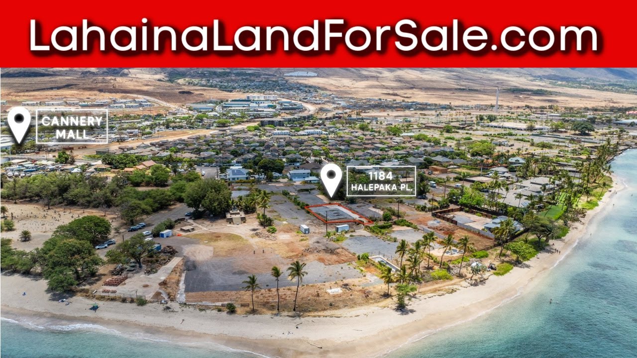 **PRIME** Lahaina Land For Sale | Baby Beach