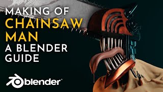 Crafting a Deadly Weapon: Creating a 3D Chainsaw Man in Blender