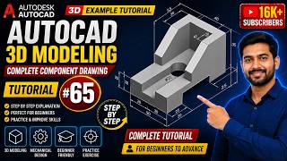 AutoCAD 3D Example Tutorial 65 | Complete Mechanical Component Drawing ! KHALID MAHMUD