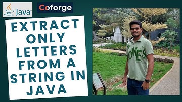 Java Tutorial: Extract Only Letters from a String | Fetch Alphabets from Text