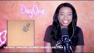 The Who - Amazing Journey/Sparks(Live) 1969 DayOne Reacts