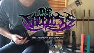 The Faceless  -  The Ancient Covenant - Full Guitar Cover