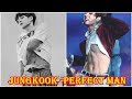 JUNGKOOK (정국 BTS) - The man every girl wants