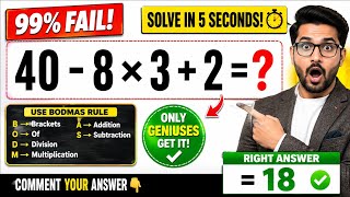 99 FAIL Can You Solve 40-8 3 2