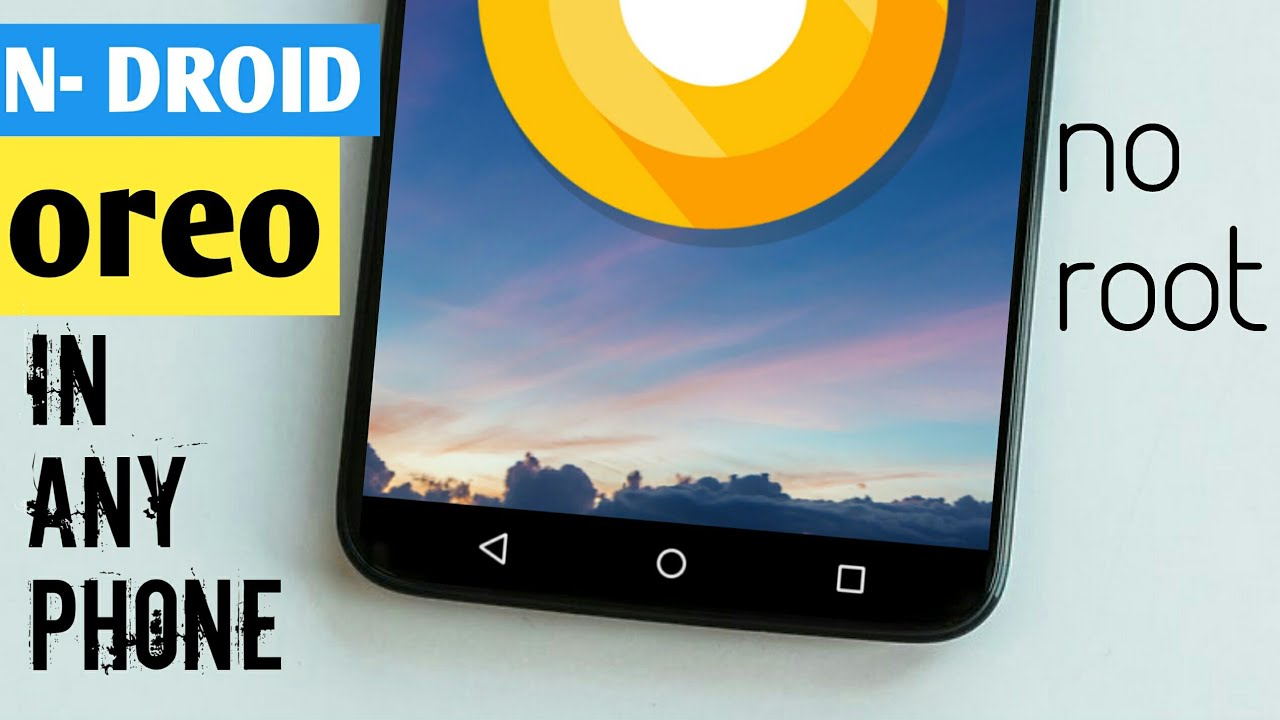 GET ANDROID 8 ON ANY android device without root - YouTube