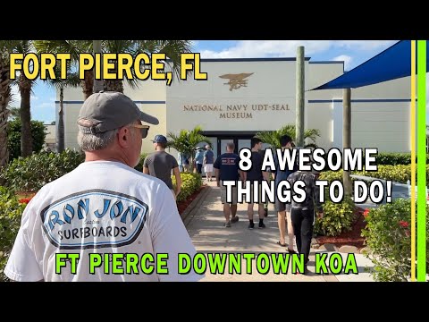 8 AWESOME THINGS TO DO IN FORT PIERCE, FL | ENJOYING FLORIDA'S EAST COAST BEFORE HEADING WEST! EP214