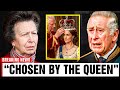 Princess Anne Finally Reveals Late Queens Secret Decree: Kate Middletons New Role Stuns King Charles
