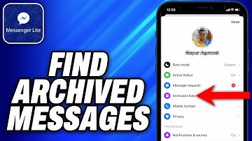 How To Find Archived Messages on Messenger Lite (2025) - Easy Fix