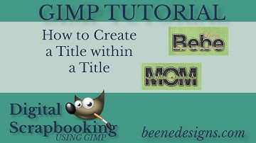 How to Create Title Within a Title Using GIMP