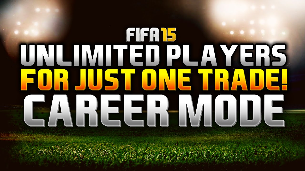 Fifa 15 Career Mode Trade Glitch Unlimited Players For One Trade Youtube
