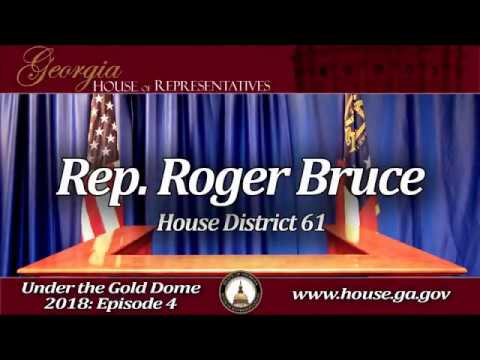 Under The Gold Dome with Rep. Roger Bruce. Ep 4- Jan 19, 2018