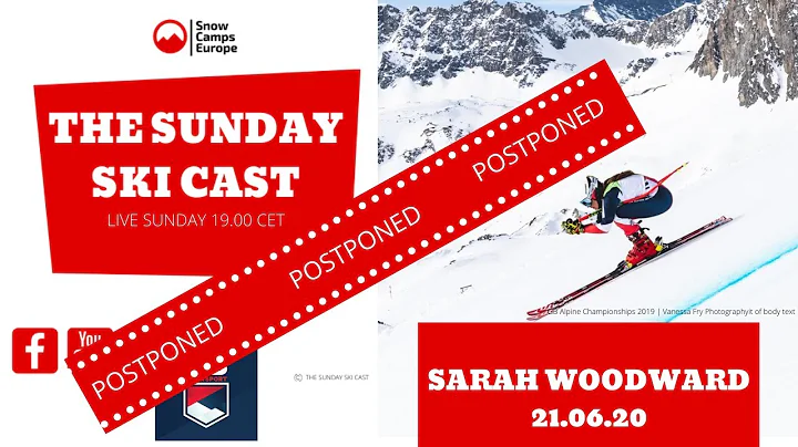 The Sunday Ski Cast with Sarah Woodward