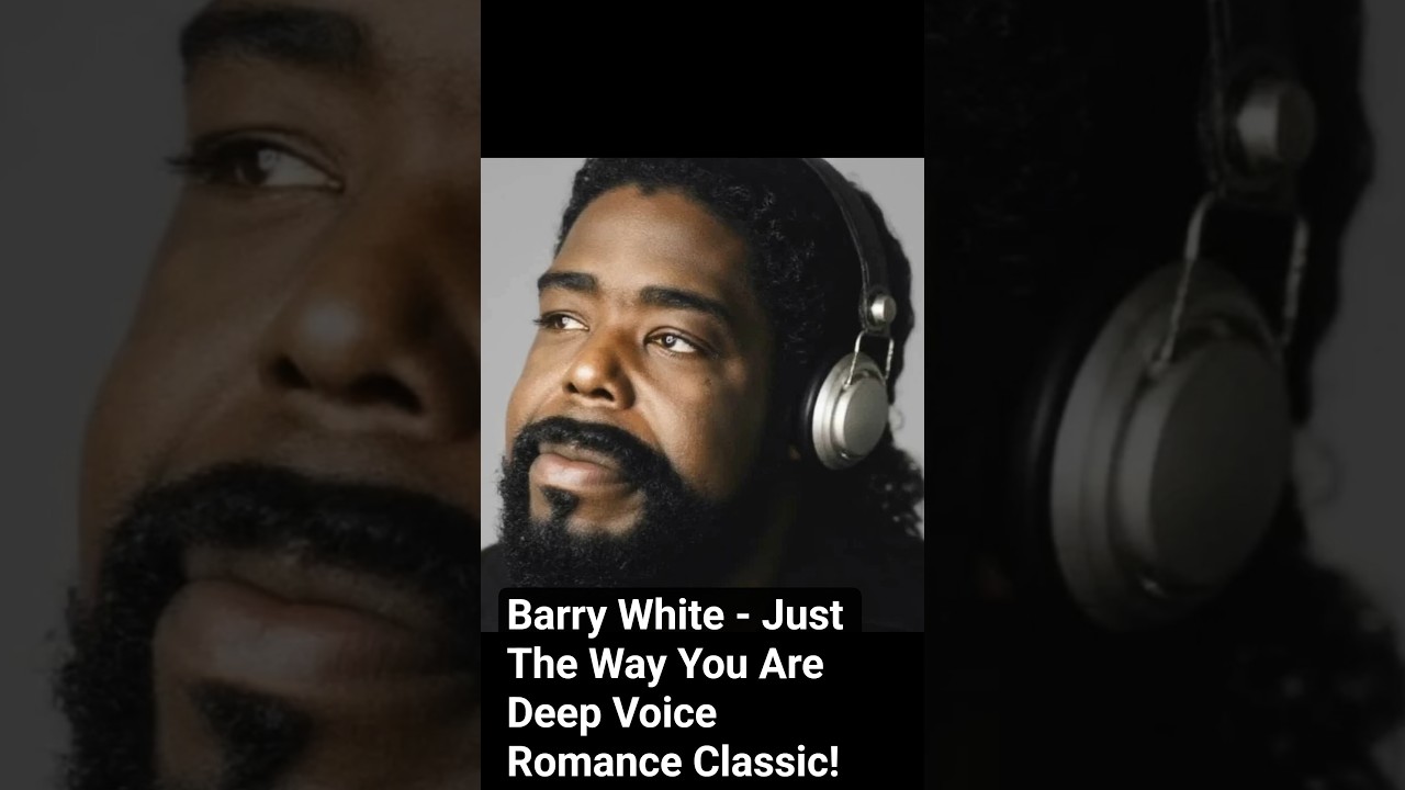 Барри Уайт - Just The Way You Are (Только такая, какая ты есть) Романтическая классика с глубоким...