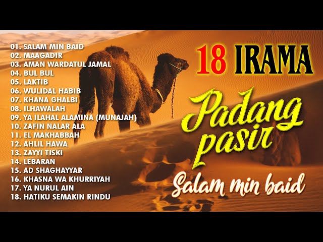 18 Irama Padang Pasir - Salam Min Baid - Maagadir - Aman Wardatul Jamal class=