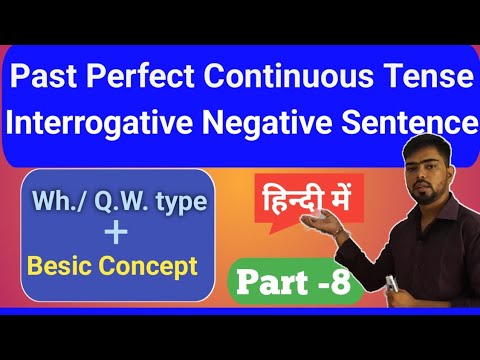 Interrogative Negative Sentence Of Past Perfect Continuous Tense||Part ...