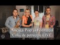 Ancuta pop si formatiacolaj de petrecere live