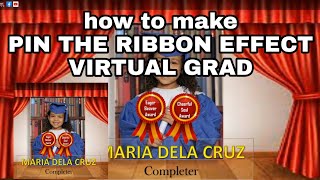 PIN THE RIBBON EFFECT | Virtual Graduation / EASY TUTORIAL with free template