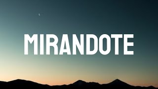 RVFV - MIRANDOTE (Letra/Lyrics/Song)