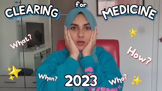 UCAS Clearing for Medicine 2023! Full guide