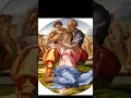 Michelangelo S Doni Tondo The Power Of The Holy Family DoniTondo Michelangelo UffiziGallery