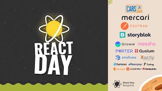 React Day Bangalore 2022 Day 1