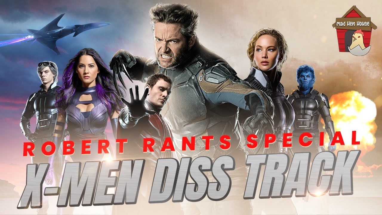 Robert Rants Special: X-Men Diss Track - YouTube