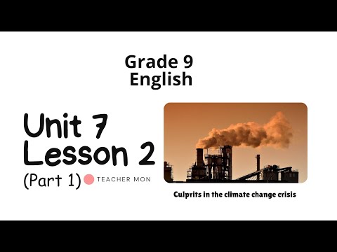 Grade 9 English Unit 7 Lesson 2 Part 1 
