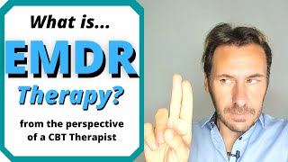 What is Eye Movement Desensitisation and Reprocessing (EMDR)?