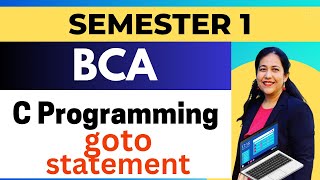 L-28 Unconditional Branch Statement #anjaliluthra #bca #btech #bsc #placement #programming#coding