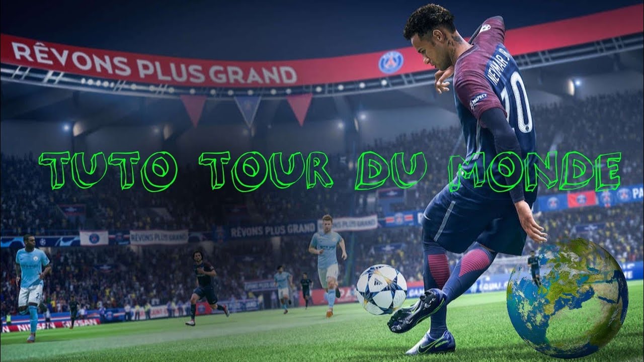 Comment faire le tour du monde fifa 19 - YouTube