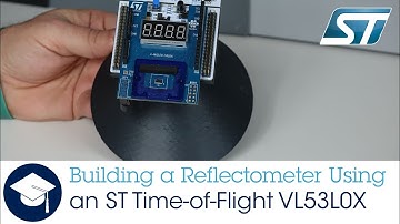 Building a Reflectometer Using an ST Time-of-Flight VL53L0X
