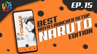 Best Naruto Setup Ever | Best Nova Launcher Setup - EP. 15 | Anime | Techwidnik screenshot 3