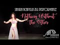 Sahira Acapella Zill Performance "Nothing Without The Other"