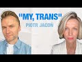 „My, trans”. Piotr Jacoń o transpłciowej córce W MOIM STYLU | Magda Mołek