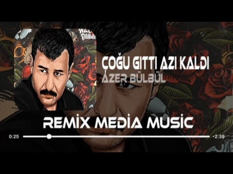 Azer Bülbül - Çoğu Gitti Azı Kaldı Remix ( Uğur Yılmaz Remix ) l Çoğu Gitti Azı Kaldı.