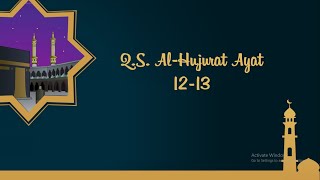 Q.S. Al-Hujurat ayat 12-13 || PAI-BP Kelas VI