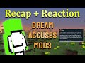 Dream Accuses Minecraft Speedrun Mods of Being Biased - Recap & Reaction