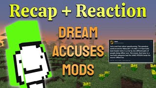 Dream Accuses Minecraft Speedrun Mods of Being Biased - Recap & Reaction