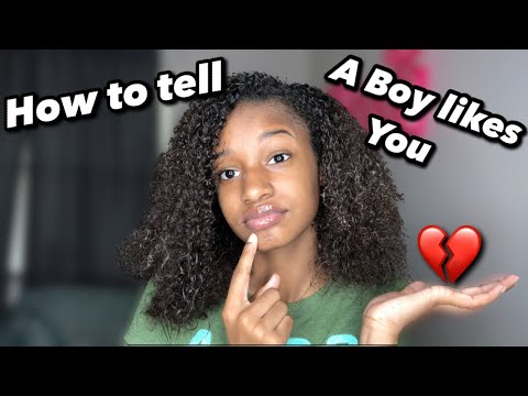 How to tell if a boy likes you ������������ - YouTube