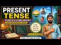 PRESENT TENSE FOR CBSE CLASS IX&amp;X