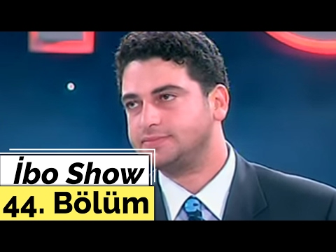 İbo Show - 44. Bölüm (Hakan Taşıyan - Şahsenem - Fatma Bacı) (2000)