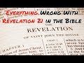 Everything Wrong With Revelation 21 in the Bible