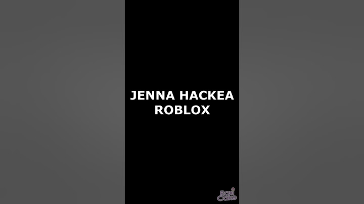 JENNA HACKEA ROBLOX MEME xd #SHORTS #ROBLOX