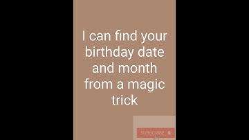 Amazing magic trick to find your birthday date and month