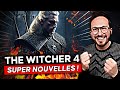 The witcher 4  super nouvelles 