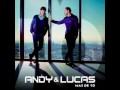 Video Son de Amores ft. Carlos Baute Andy Y Lucas