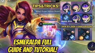 ESMERALDA FULL GUIDE AND TUTORIAL!! | 6 TIPS & TRICKS U SHOULD KNOW! | Valesmeralda | Mobile Legends