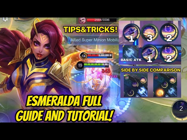 ESMERALDA FULL GUIDE AND TUTORIAL!! | 6 TIPS & TRICKS U SHOULD KNOW! | Valesmeralda | Mobile Legends class=