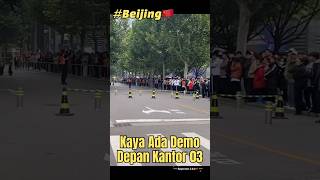 Ramai Seperti Demo, Ternyata Hanya Drill 03 #beijing